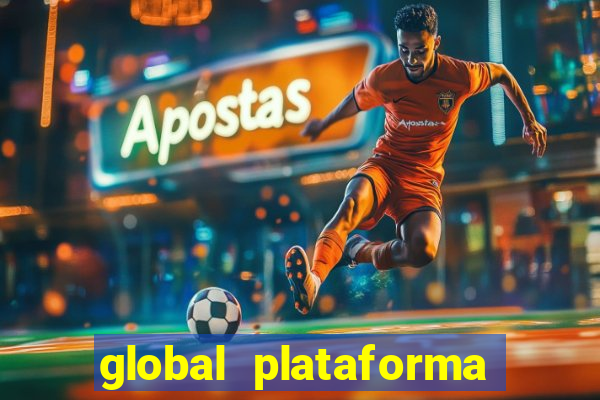 global plataforma de jogos